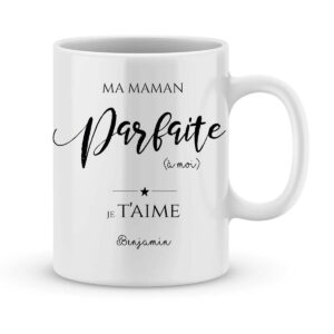 Mug personnalisé avec un prénom ma maman parfaite à moi