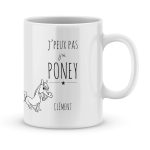 Mug personnalisé avec un prénom je peux pas j'ai poney