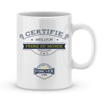 Mug personnalisé avec un prénom certifié meilleur frère