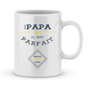 Mug personnalisé avec un prénom mon papa est parfait