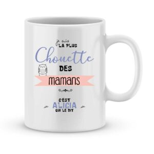 Mug personnalisé avec un prénom la plus chouette des mamans