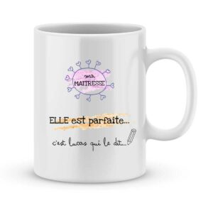 Mug personnalisé avec un prénom maîtresse parfaite