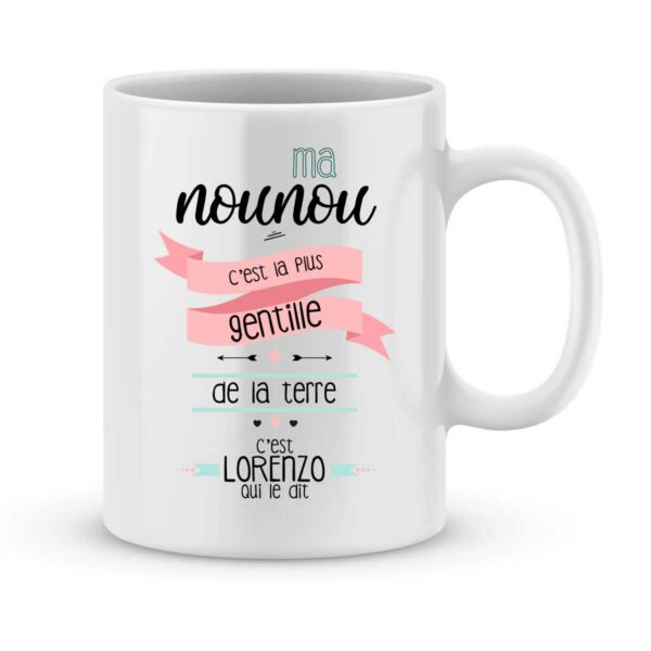 Mug Personnalisé - Nounou La Plus Gentille, Cadeau nounou, cadeau