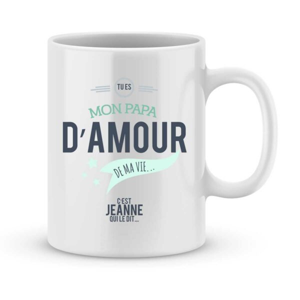 Mug personnalisé avec un prénom papa d'amour de ma vie