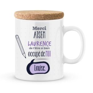 Cadeau atsem. Mug personnalisé merci de t'être si bien occupé de moi