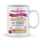 Cadeau noël maîtresse. Mug personnalisé meilleure maîtresse du monde