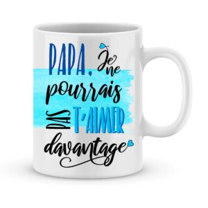 Cadeau papa | Mug personnalisé je ne pourrais pas t'aimer davantage