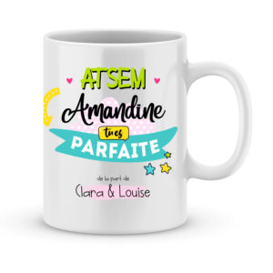 Cadeau pour atsem. Mug mon atsem elle est parfaite avec prénoms