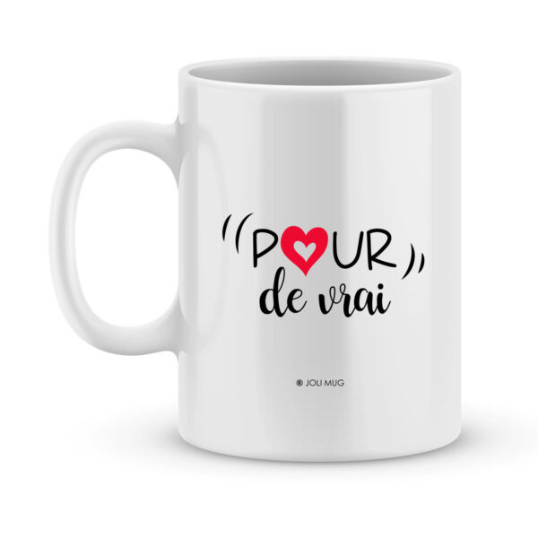 Idée cadeau saint valentin - Mug viens on s'aime mais toute la vie